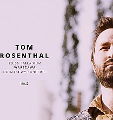 Tom Rosenthal II termin - Warszawa