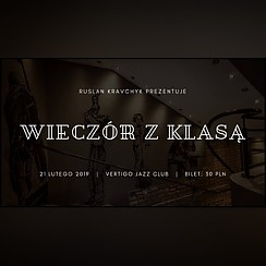 Bilety na koncert Wieczór z klasą w Vertigo we Wrocławiu - 21-02-2019