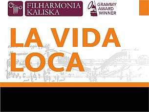 Bilety na koncert na Dzień Kobiet LA VIDA LOCA w Kaliszu - 08-03-2019