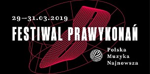 Bilety na Koncert kameralny / 8. Festiwal Prawykonań - Polska Muzyka Najnowsza