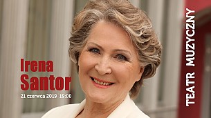 Bilety na koncert IRENA SANTOR z zespołem w Łodzi - 21-06-2019