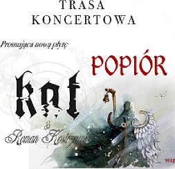 Bilety na koncert KAT & Roman Kostrzewski - Trasa Popiór w Szczecinie - 09-03-2019