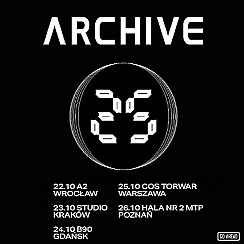 Bilety na koncert Archive - Wrocław - 22-10-2019