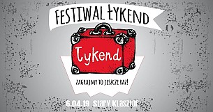 Bilety na Festiwal Łykend - zagrajmy to jeszcze raz!