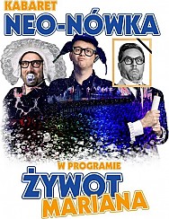 Bilety na kabaret Neo-Nówka - Nowy program Żywot Mariana w Koszalinie - 17-10-2019