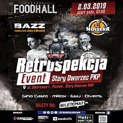 Bilety na koncert Retrospekcja Stary Dworzec PKP w Poznaniu - 02-03-2019