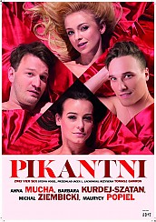 Bilety na spektakl Pikantni - A. Mucha, B.Kurdej-Szatan, M. Ziembicki, M. Krawczyk - Dąbrowa Górnicza - 18-05-2019