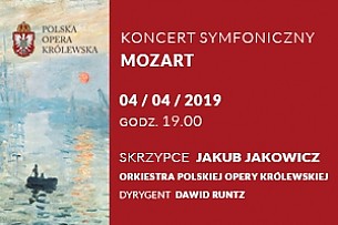 Bilety na koncert Orkiestra Polskiej Opery Królewskiej i Jakub Jakowicz - Mozart w Warszawie - 04-04-2019