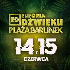 Bilety na koncert EUFORIA DŹWIĘKU - KARNET w Barlinku - 14-06-2019