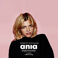 Bilety na koncert Ania Dąbrowska w Warszawie - 03-04-2019