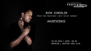Bilety na koncert Nick Sinckler Acoustic Tour w Vertigo we Wrocławiu - 03-04-2019