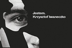 Bilety na koncert Krzysztof Iwaneczko - Jestem w Warszawie - 16-04-2019