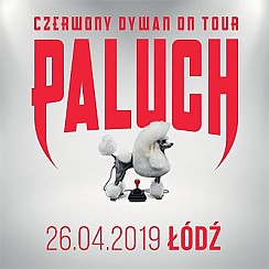 Bilety na koncert Paluch - Łódź - 26-04-2019