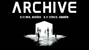 Bilety na koncert Archive w Poznaniu - 26-10-2019