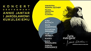 Bilety na koncert Życia mała garść - koncert dedykowany A. Jantar i J. Kukulskiemu w Warszawie - 26-05-2019