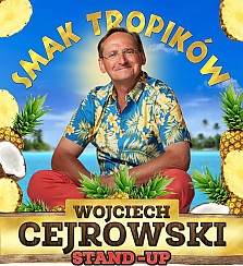Bilety na koncert Wojciech Cejrowski Stand-up comedy - NIE CHCECIE TAM BYĆ - 26-08-2019
