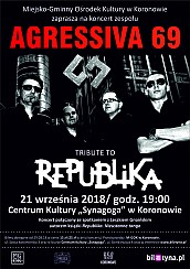Bilety na koncert Agressiva 69: Tribute To Republika w Kielcach - 27-06-2019