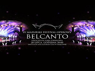 Bilety na IV Mazurski Festiwal Operowy BELCANTO
