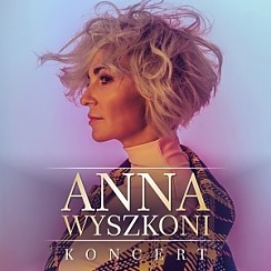 Bilety na koncert ATMASFERA - ANNA WYSZKONI w Lublinie - 26-05-2019