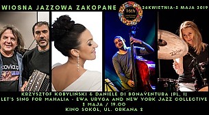Bilety na koncert Jazz & Latin Day | Krzysztof Kobyliński & Daniele di Bonaventura | Let's sing for Mahalia - Ewa Uryga and New York Jazz Collective w Zakopanem - 02-05-2019