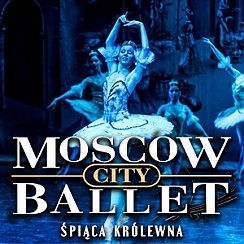 Bilety na koncert Moscow City Ballet - Śpiąca królewna w Zielonej Górze - 21-11-2019