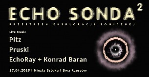 Bilety na koncert Echo Sonda 2 w Rzeszowie - 27-04-2019