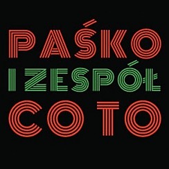 Bilety na koncert przy świecach: Paśko i Zespół Co To we Wrocławiu - 19-05-2019
