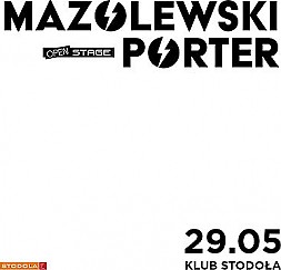 Bilety na koncert Mazolewski/Porter w Warszawie - 29-05-2019
