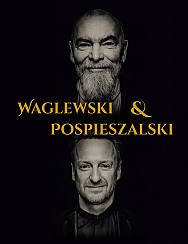 Bilety na koncert Waglewski & Pospieszalski akustycznie w Warszawie - 25-09-2019