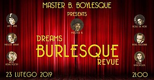 Bilety na spektakl Burlesque Dreams | REVUE - Jedyna Rewia Burleskowa w Polsce - Warszawa - 15-06-2019