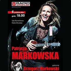 Bilety na koncert Patrycja Markowska z Zespołem - gościnnie Grzegorz Markowski we Wrocławiu - 06-10-2019