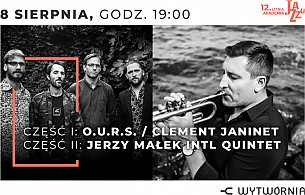 Bilety na koncert 12. LAJ: O.U.R.S. / Clement Janinet  / Jerzy Małek International Sextet w Łodzi - 08-08-2019