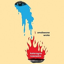 Bilety na koncert Katarzyna Nosowska - Zmalowane Wrota w Katowicach - 29-11-2019