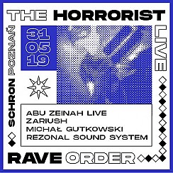 Bilety na koncert Rave Order: The Horrorist w Poznaniu - 31-05-2019