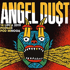 Bilety na koncert Angel Du$t + Higher Power  w Poznaniu - 18-07-2019