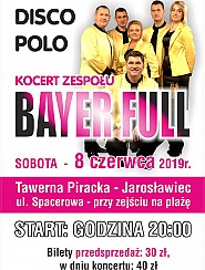Bilety na koncert Bayer Full - Otwarcie  Tawerny Pirackiej  w Jarosławcu - 08-06-2019