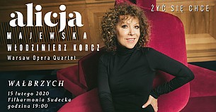 Bilety na koncert Alicja Majewska - "Żyć się chce" w Wałbrzychu - 15-02-2020