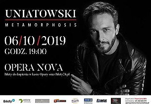 Bilety na koncert UNIATOWSKI - METAMORPHOSIS w Bydgoszczy - 06-10-2019