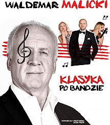 Bilety na kabaret Waldemar Malicki - Naga Prawda o klasyce w Pile - 15-09-2019