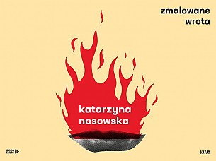 Bilety na koncert Katarzyna Nosowska - Zmalowane Wrota - Katarzyna Nosowska otwiera "Zmalowane Wrota" w Lublinie - 29-10-2019