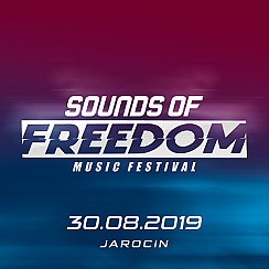 Bilety na koncert SOUNDS OF FREEDOM 2019 w Jarocinie - 30-08-2019