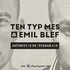 Bilety na koncert Ten Typ Mes & Emil Blef - Katowice - 13-09-2019