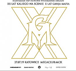 Bilety na koncert Kali Ganja Mafia XX-Lecie w Katowicach - 27-07-2019