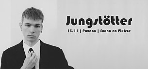 Bilety na koncert Jungstötter | Scena na Piętrze | 13.11.19 | Poznań  - 13-11-2019