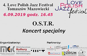 Bilety na 4. LOVE POLISH JAZZ FESTIVAL – Koncert O.S.T.R.