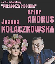 Bilety na kabaret Joanna Kołaczkowska i Artur Andrus - Zwłaszcza Piosenka w Bydgoszczy - 08-09-2019