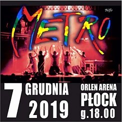 Bilety na koncert METRO w Płocku - 07-12-2019