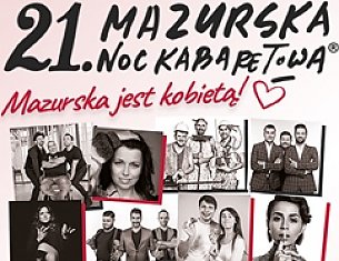 Bilety na spektakl Mazurska Noc Kabaretowa 2019 - Mrągowo - 06-07-2019