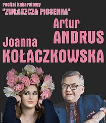Bilety na koncert Joanna Kołaczkowska i Artur Andrus "ZWŁASZCZA PIOSENKA" w Bydgoszczy - 08-09-2019