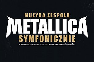 Bilety na koncert Muzyka zespołu Metallica symfonicznie - SCREAM INC. wraz z orkiestrą symfoniczną w Słupsku - 11-11-2019